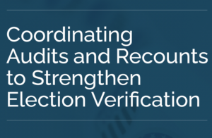 Coordinating Audits Recounts